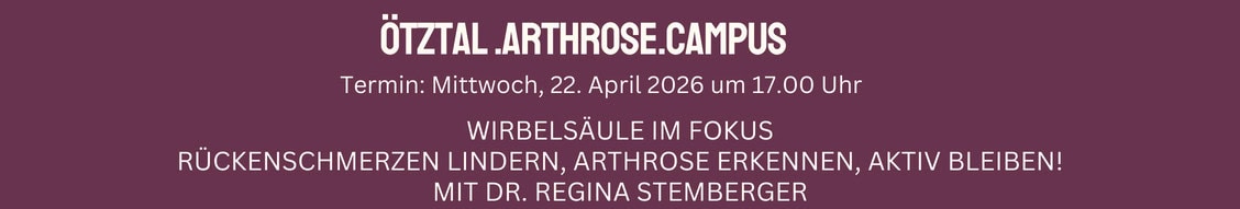 Arthrose.Campus.Ötztal